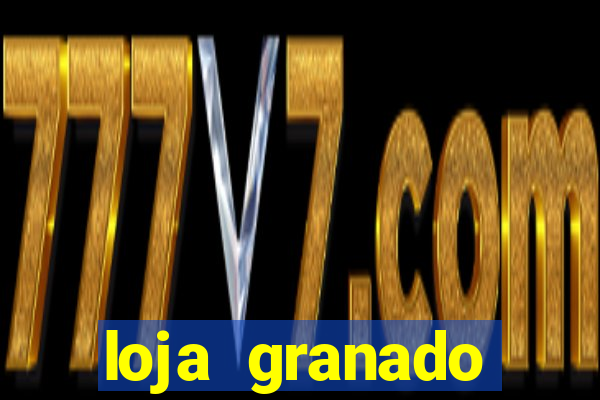 loja granado shopping da bahia